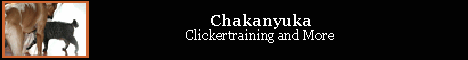 Chakanyuka - Clickertraining and more